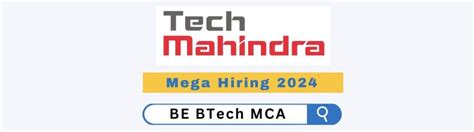 Tech Mahindra Mega Hiring Engineering Mca Apply Now