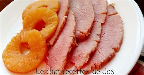 Le coin recettes de Jos JAMBON À L ANANAS ET À L ÉRABLE