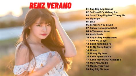 Renz Verano All Song Nonstop Best Opm Tagalog Youtube