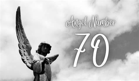 Understanding Angel Number 70 Meaning