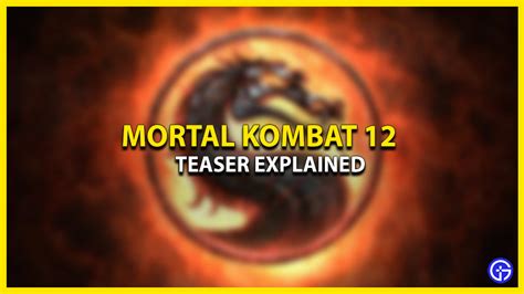 Mortal Kombat 12 Teaser Grain Of Sand Hinting A Full Reboot