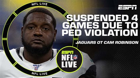 Jaguars Ot Cam Robinson Suspended For 4 Games After Violating Nfls Ped