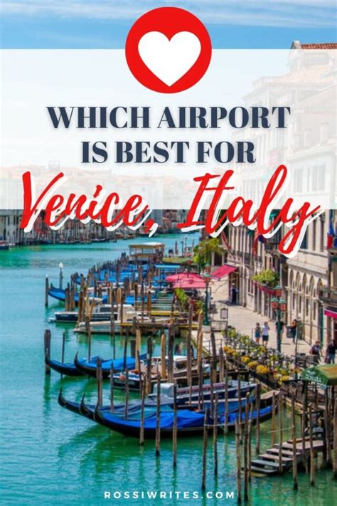 5 Best Airports for Venice, Italy (With Transfer Options and Times)