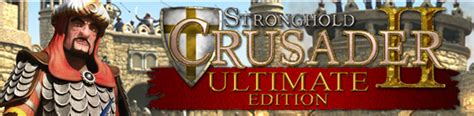 Save 90% on Stronghold Crusader 2 on Steam