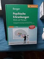 Psychische Erkrankungen Klinik Und Therapie Berger Mathias