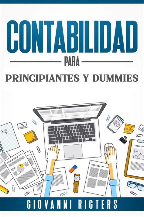 Contabilidad Para Principiantes And Dummies Principios Fundamentales De La Gestión Financiera