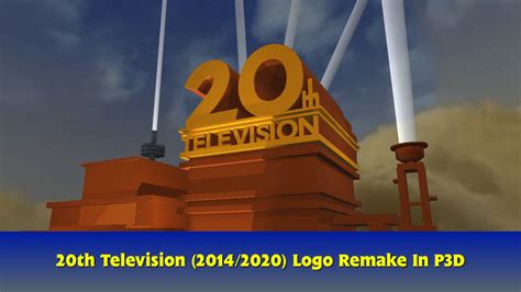 20th Television (2014/2020) Logo Remake by BDIsBackYetAgain on DeviantArt