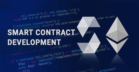 Smart Contract Development A World Of Endless Digital Possibilities