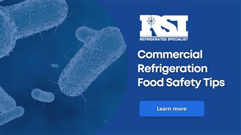 Commercial Refrigeration Food Safety Tips RSI DFW