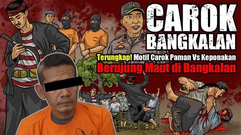 Tragis Carok Paman Vs Keponakan Berujung Maut Di Bangkalan Carok