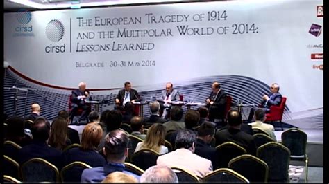 CIRSD Conference On WWI Panel The Lessons Of World War I And The 21st