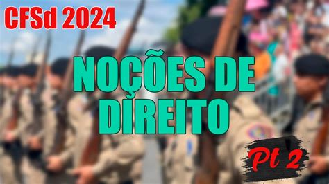 AULA GRÁTIS CFSd 2024 Noções de Direito Projeto 80 20 YouTube