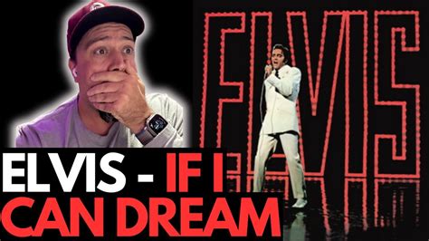 ELVIS PRESLEY IF I CAN DREAM 68 COMEBACK SPECIAL REACTION YouTube