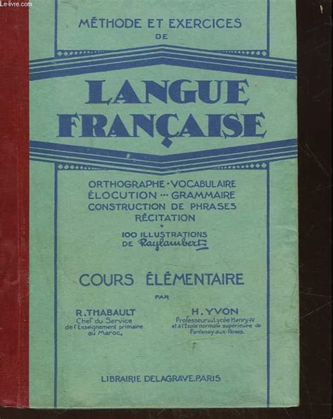 Methode Et Exercices De Langue Francaise Orthographe Vocabulaire