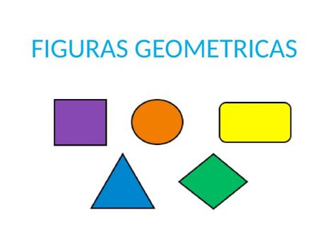 PPTX FIGURAS GEOMETRICAS 1 DOKUMEN TIPS