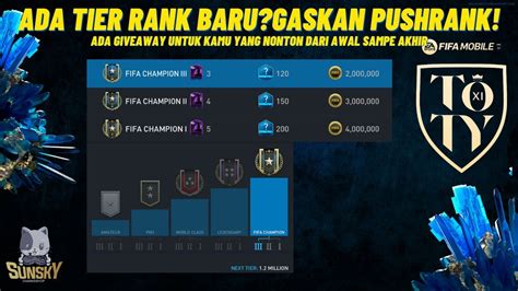 ADA TIER RANK BARU GAS PUSHRANK ADA GIVEAWAY BUAT YG NONTON SAMPAI