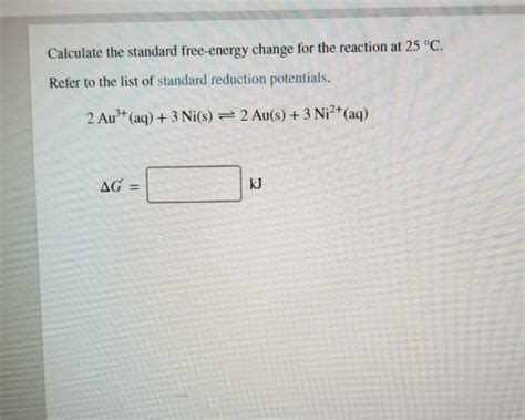 Solved Calculate The Standard Free Energy Change For The