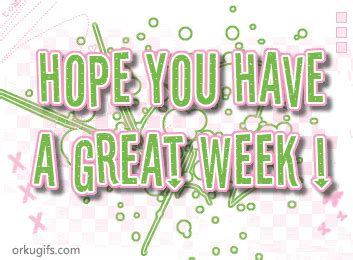 Good Week Images Comments Graphics And Scraps For Facebook Orkut