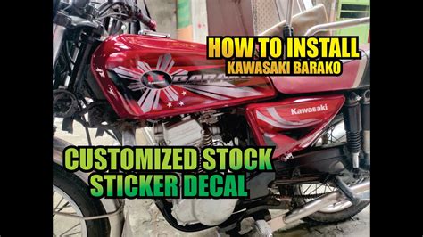 How To Install Kawasaki Barako Customized Stock Decal By Darkbenz Youtube