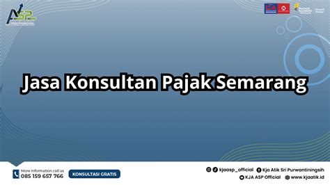 Jasa Konsultan Pajak Semarang Kja Asp