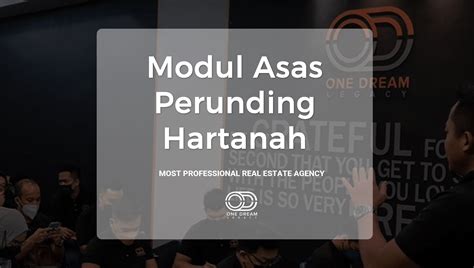 Modul Asas Perunding Hartanah One Dream Legacy