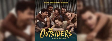 The Outsiders Announces Cast Recording, New Track Now Available ...