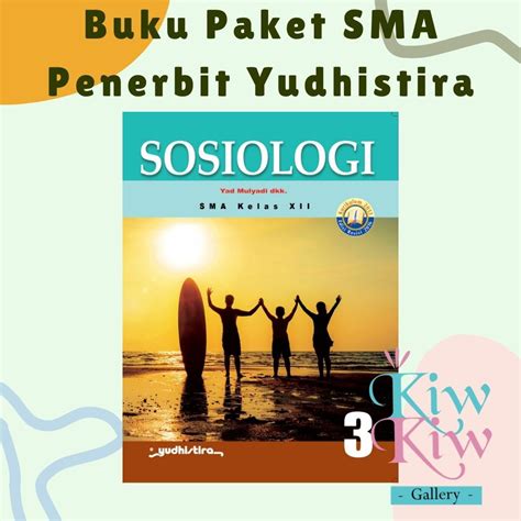 Jual Buku Sosiologi Kelas 12 XII SMA MA Yudhistira Shopee Indonesia