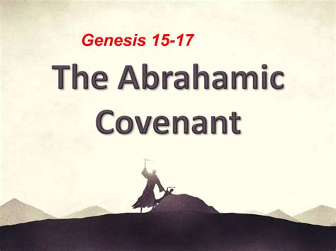 Genesis 15 17: The Abrahamic covenant | PPT
