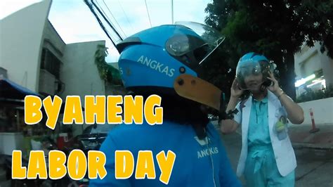 Angkas Byaheng Labor Day Angkas Mc Taxi Youtube