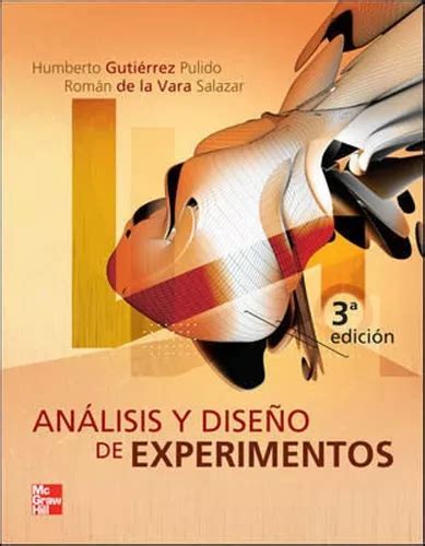 Analisis Y Diseño De Experimentos 3 Ed Mercadolibre