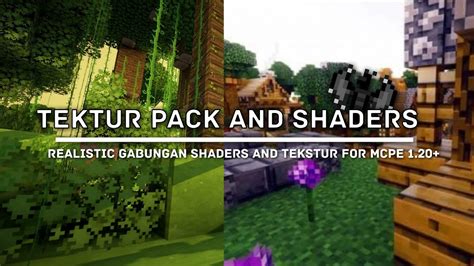 TOP 2 GABUNGAN TEKSTUR DAN SHADER Realistic For MCPE 1 20 RENDER