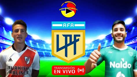 River Plate Vs Sarmiento En Vivo Narraci N De Audio Youtube