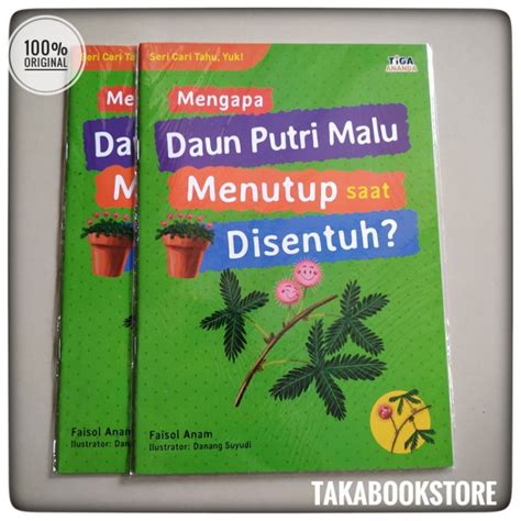 Jual Buku Anak Seri Cari Tahu Yuk Mengapa Daun Putri Malu Menutup