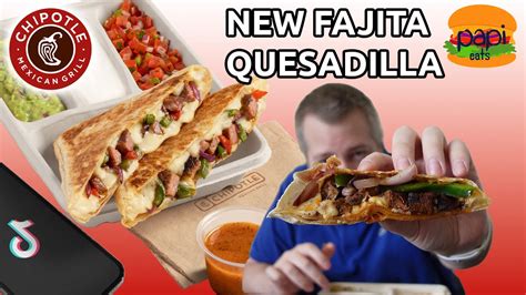 CHIPOTLE NEW FAJITA QUESADILLA TIKTOK HACK REVIEW YouTube