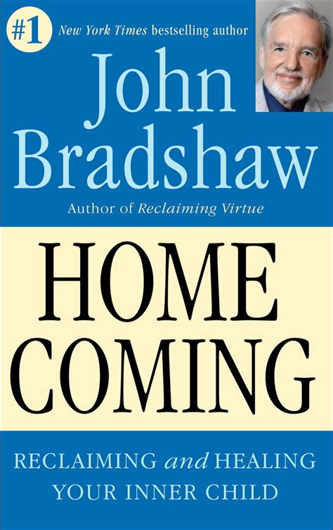 Homecoming By John Bradshaw Book Read Online