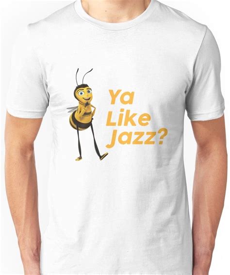 Ya Like Jazz Unisex T Shirt Zelitnovelty