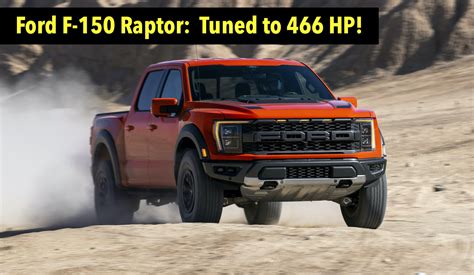 News Ford F 150 EcoBoost Trucks Including The Raptor Get A HP And