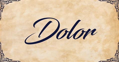 dolor informacion completa definicion ejemplos  mas