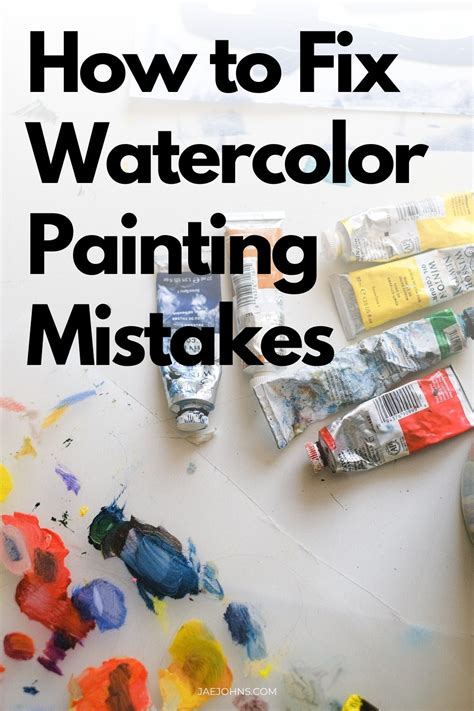 5 Easy Ways Fix Watercolor Painting Mistakes
