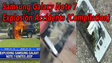 OMG Samsung Galaxy Note 7 Explosion Accidents Compilation YouTube