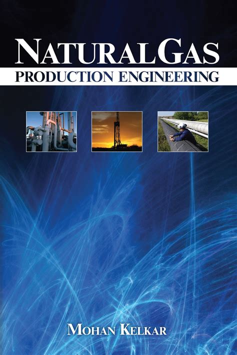 Engineering Library Ebooks Natural Gas Production Engineering