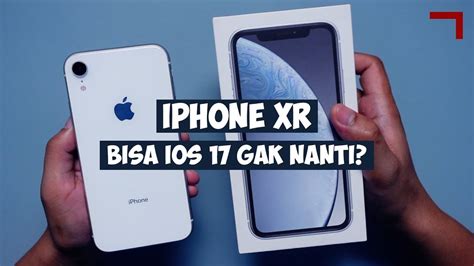 Iphone Xr Bisa Ios Gak Nanti Youtube