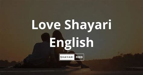 Love Shayari in English (2024) | लव शायरी इंग्लिश में - ShayariFeed