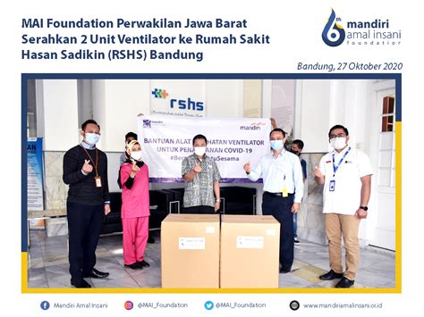 Mai Foundation Perwakilan Jawa Barat Serahkan Unit Ventilator Ke