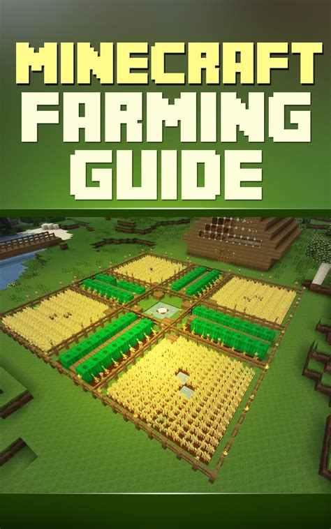 Minecraft Farming Guide: The Ultimate Guide To Farming Mob,Iron ...