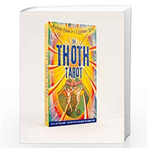 The Thoth Tarot Book And Cards Set Aleister Crowley S Legendary Deck