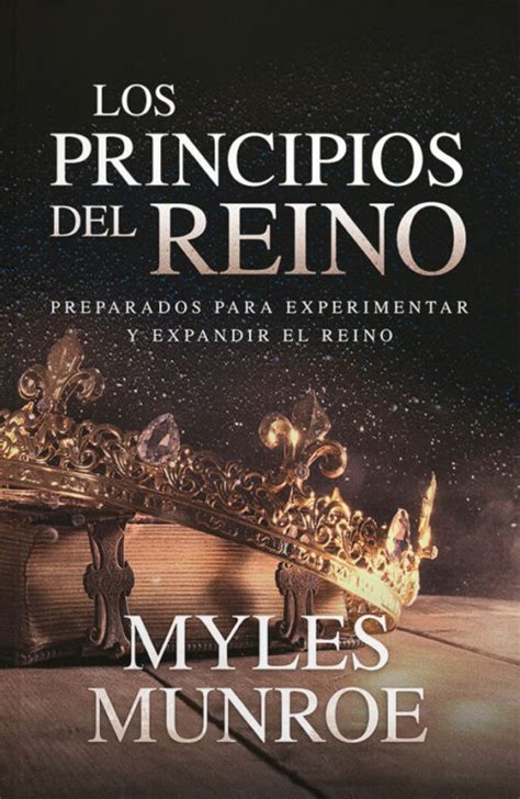 Los Principios Del Reino Tapa Blanda Myles Munroe Vida Y Luz