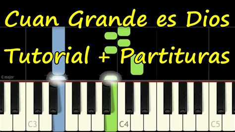 Cuan Grande es Dios - Piano Tutorial + Partitura PDF Gratis Chords - Chordify