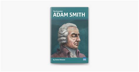 ‎the Essential Adam Smith By James Otteson On Apple Books