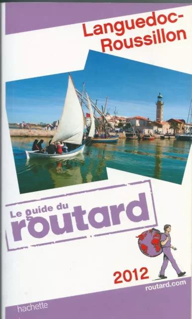 Guide Du Routard Languedoc Roussillon Dition Eur